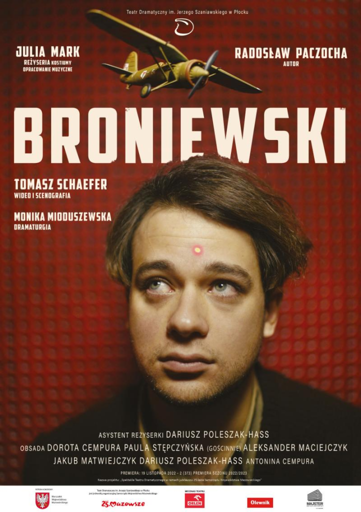 Plakat spektaklu - Broniewski